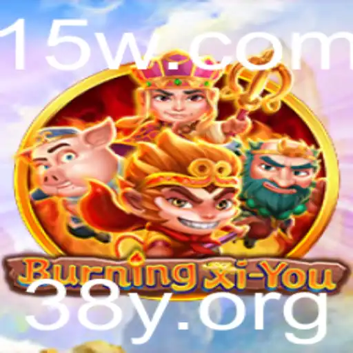 Descubra o Universo de BurningXiYou: O Jogo que Conquista Multidões