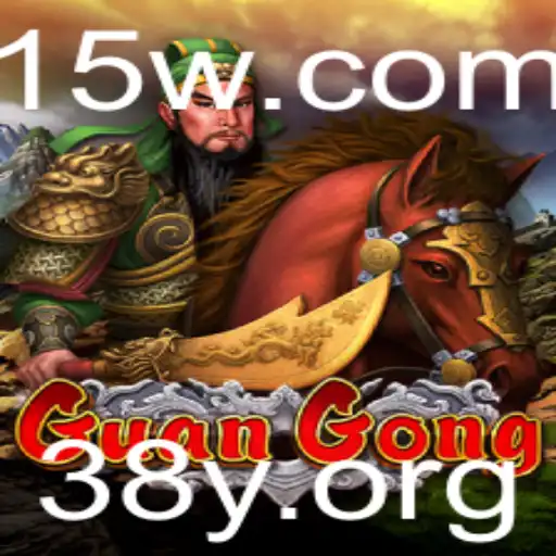 Guia Completo do Jogo GuanGong: Um Olhar Detalhado sobre Seus Elementos e Regras